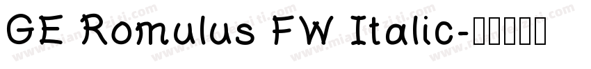 GE Romulus FW Italic字体转换